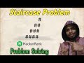Hackerrank Staircase Solution in Python | Problem Solving