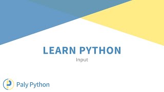 Ep. 4 - Input - Learn Python