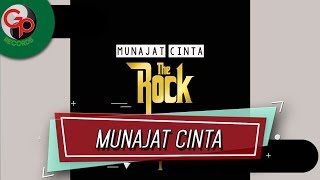 The Rock - Munajat Cinta (Official Audio Lyric)