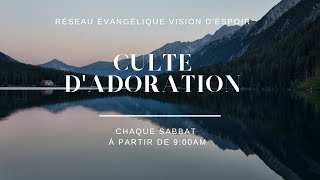 Culte D'Adoration | Sabbat 29 Juillet 2023 | Vision D'Espoir TV