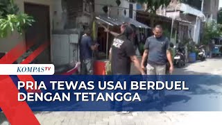 Pria di Semarang Tewas Usai Duel dengan Tetangga, Ternyata Ini Pemicunya!