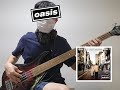 Oasis - Whatever (Bass Cover)