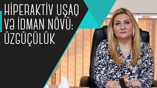 Hiperaktiv uşaq və idman növü: üzgüçülük