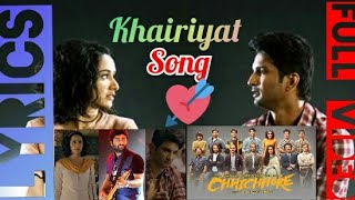 Khairiyat l FullSong_lyricalVideo l Arijit singh l Sushant Singh,Shraddha Kapoor_ Chhichhoreखैरियत