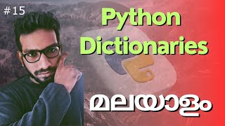 Python dictionaries for beginners Malayalam | python dictionary malayalam | Beginner's Guide