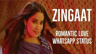 Zing Zing Zingaat Hindi | Dhadak | Ishaan & Janhvi | New WhatsApp Status | Latest 2018 Song
