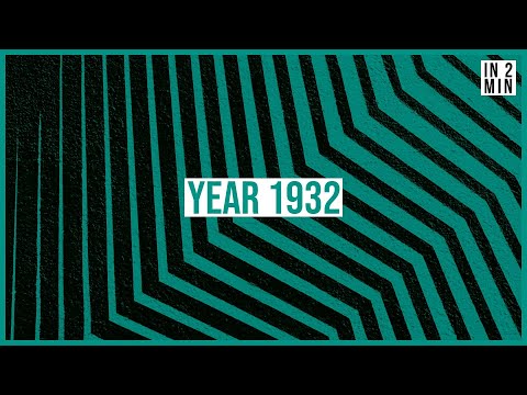What major events happened in 1932?