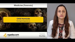 Child Homicide | Histological Appearances | Forensic Medicine