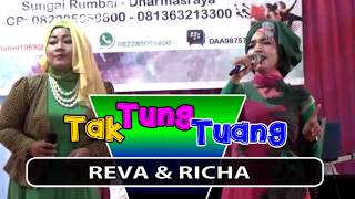 TAKTUNGTUANG REVA \u0026 RICHA BERSAMA MAK LEPOH DAN AJO LATUIH