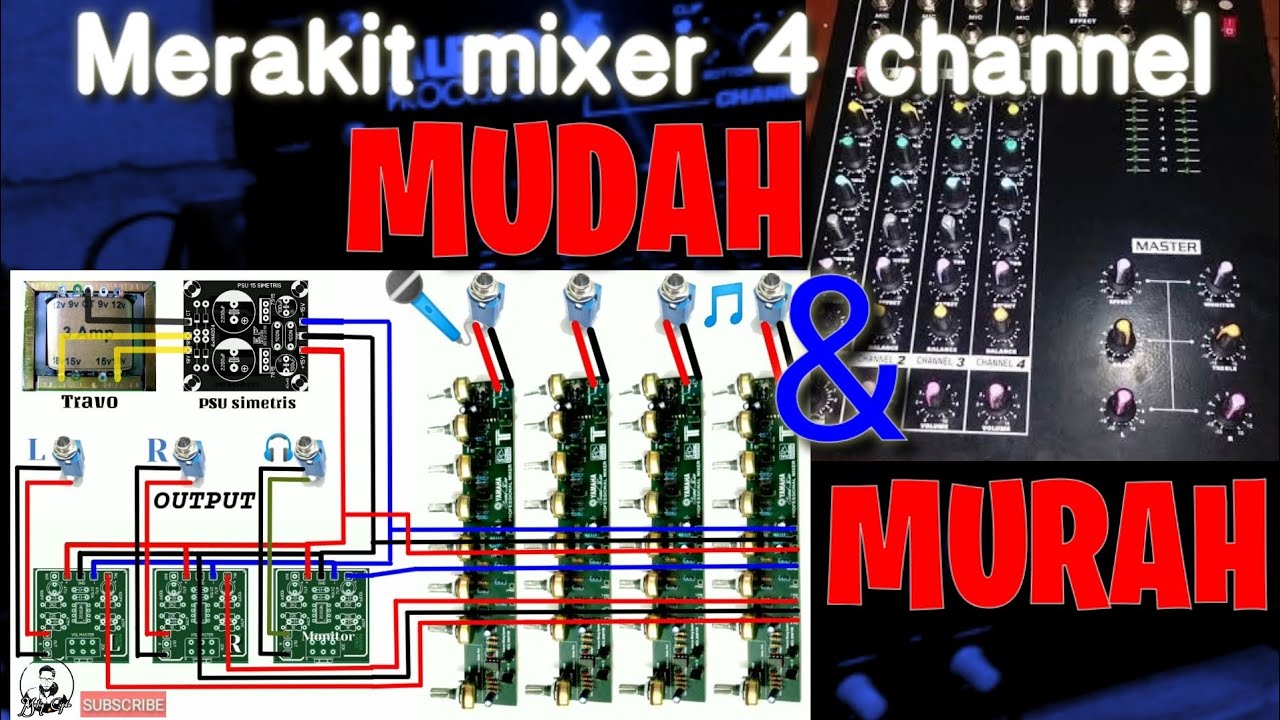 SEKEMA Merakit Mixer 4 Channel - YouTube