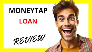 🔥 MoneyTap Loan Review: Flexible Credit Line with Easy Access but Higher Interest Rates