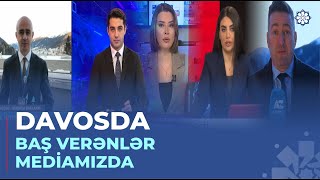 Davos İqtisadi Forumu: Azərbaycan mətbuatının gözü ilə