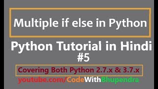Multiple if else in Python Programming | Python Tutorial in Hindi