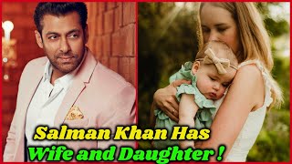 Salman Khan's Secret Wife and Daughter is in Dubai ?