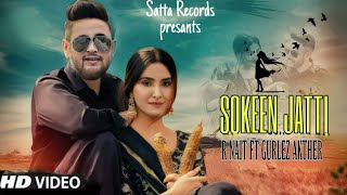 Sokeen Jatti  R nait Nawab(Official video) Latest Punjabi Songs 2021 R nait new song