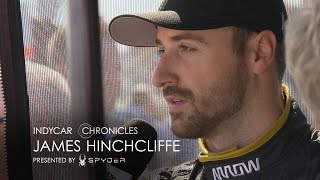 IndyCar Chronicles Episode 01 Teaser: James Hinchcliffe