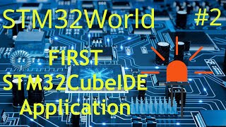 STM32 Tutorial #2 - First project in STM32CubeIDE (blink)