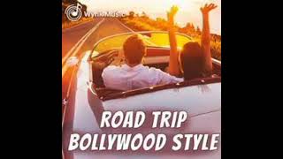 BOLLYWOOD TRAVELLING SONG | BOLLYWOOD ROAD TRIP SONGS | BOLLYWOOD SONGS | HINDI ROAD TRIP COLLECTION