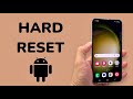 How To Hard Reset A Samsung Phone?