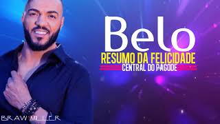 Belo - Resumo Da Felicidade