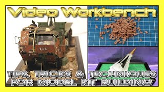 Tips, Tricks & Techniques for Model Kit Building | Video Workbench