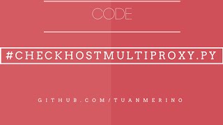 Code python check host qua proxy
