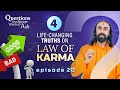 4 Life-Changing Truths of Law of Karma that Can Turn Your Bad Times into Good | Swami Mukundananda