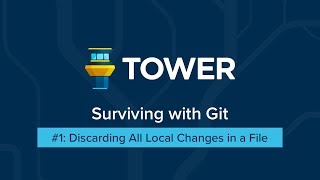 Surviving with Git #1: Discarding All Local Changes in a File