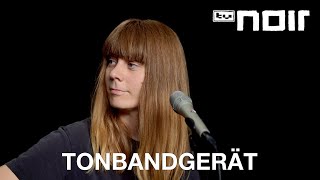 Tonbandgerät - Von dem was war (live im TV Noir Hauptquartier)