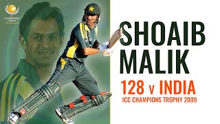 Shoaib Malik smashes 128 v India | Champions Trophy 2009