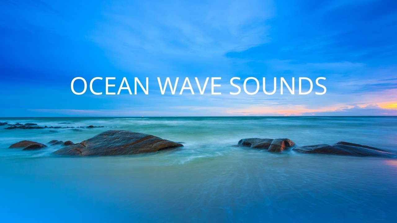 Relaxing Ocean Sounds Help You Sleep, Meditate And Calm Your Mind ...