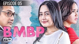 BMBP - Episode 05 | Sinetron 2017 (Bawang Merah Bawang Putih)