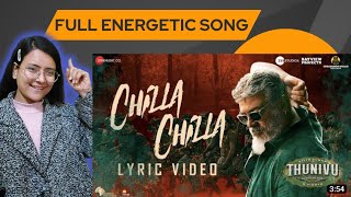Chilla Chilla - Thunivu Lyric Song (Tamil) Reaction | Ajith Kumar | H Vinoth | Anirudh | Ghibran