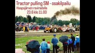 Kooste Tractor \u0026 Truck Pulling Haapajärvi 23.6.2024