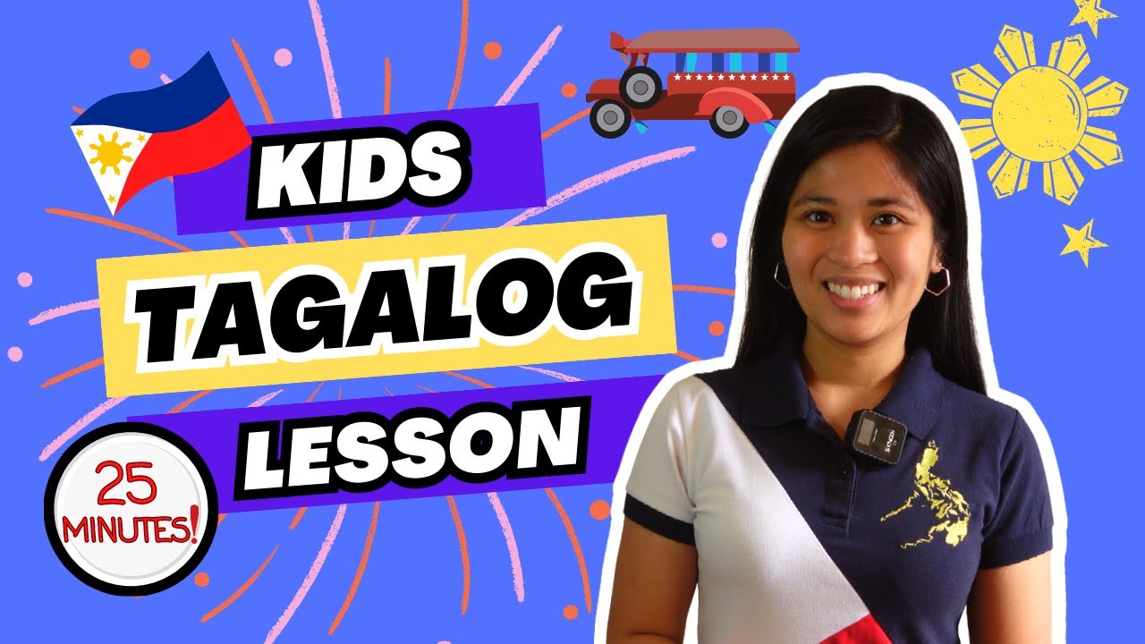 Kids Tagalog Lesson Ep 1 Introductions Descriptive Phrases Response