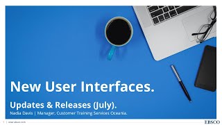EBSCO new user interfaces - Updates July 2025