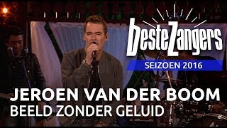 Jeroen van der Boom - Beeld zonder geluid | Beste Zangers 2016