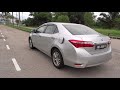 2015 toyota corolla altis 1.8 e start up and full vehicle tour