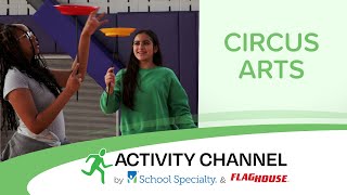 Circus Arts Offer Inclusive Fun & Practical Skills