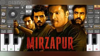 Mirzapur Intro Music On Piano | ORG App | By Piano Pal