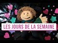 LES JOURS DE LA SEMAINE