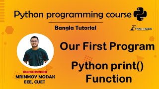 1. Python Print () Function | Python Bangla Tutorial – Mrinmoy Modak