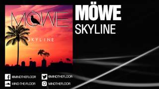 MÖWE - Skyline [Official]