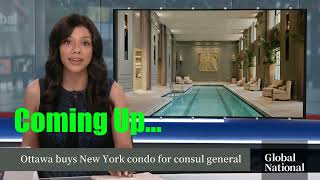 Why did the Trudeau government buy a $9 million Luxury New York condo for buddy Consul General