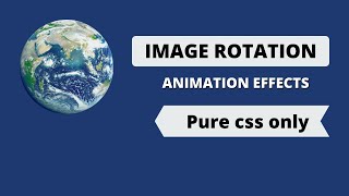 Image Rotate Animations Effects using Html CSS