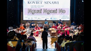 Nguai Ngoai No ] Koviet Sinawi Showcase perform