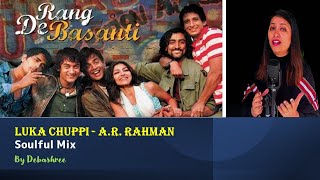 Luka Chuppi - A.R. Rahman | Tribute to Lata Mangeshkar Ji | Rang De Basanti | Groovy Mix | 3 am LOFI