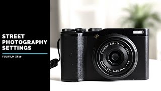 Fujifilm XF10 - Street Photography Settings | 2021