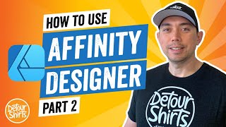 Tutorial: Affinity Designer for Beginners Part 2 - Learn how to use Affinity Designer Step by Step