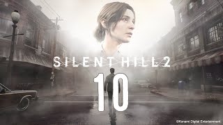 SILENT HILL 2 - Part 10